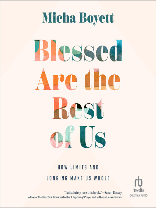 Title details for Blessed Are the Rest of Us by Micha Boyett - Available